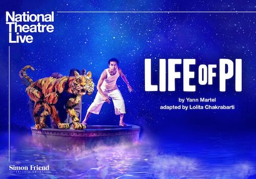 Life of Pi live: a tiger on a small boat with a man against a starry blue backdrop, presented by National Theatre Live.